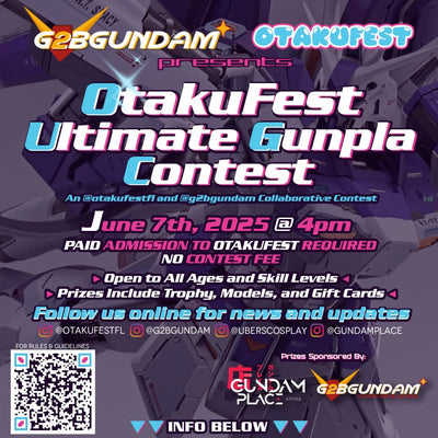 Otakufest Ultimate Gunpla Contest! Rules and Judging Criteria